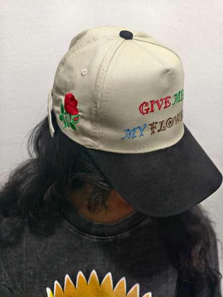 "Give Me My FLOWERS"cap